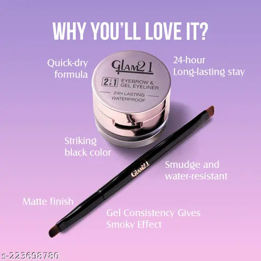 Glam21 2-in-1 Eyebrow & Gel Eyeliner | Intense Black Color | Quick Drying & Lasts 24 hrs | Smudge & Water Proof | 4 gm